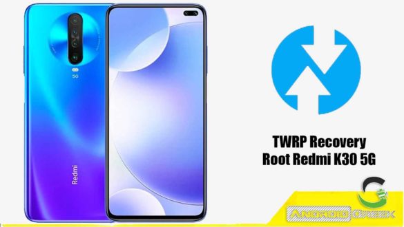 HOW TO DOWNLOAD AND INSTALL TWRP RECOVERY REDMI K30 5G | GUIDE