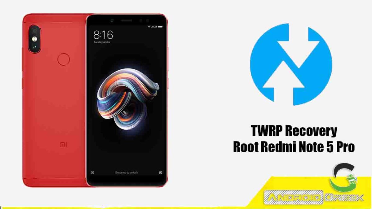 How to Download and Install TWRP Recovery For Redmi Note 5 Pro |  Guide