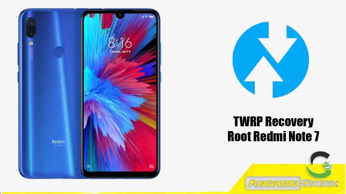 How to Download and Install TWRP Recovery for Redmi Note 7 | Guide