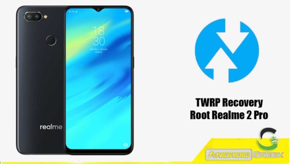 TWRP Recovery For Realme 2 Pro