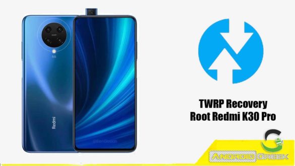 TWRP Recovery For Redmi K30 Pro