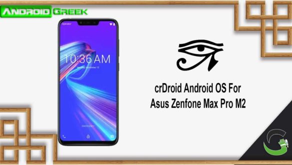 Install crDroid 6.5 on Asus Zenfone Max Pro M2