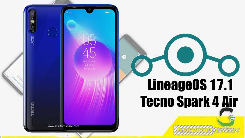 How to Download and Install LineageOS 17.1 for Tecno Spark 4 Air [Android 10]