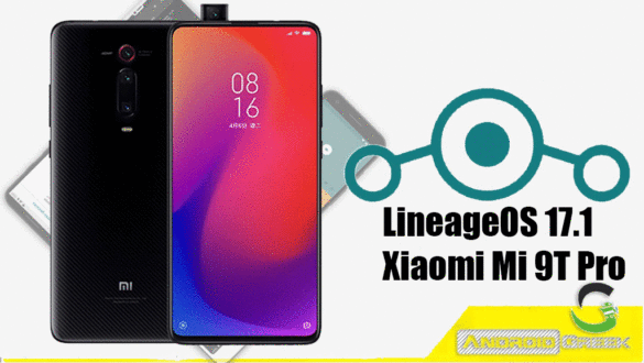 LineageOS 17.1 for Xiaomi Mi 9T Pro