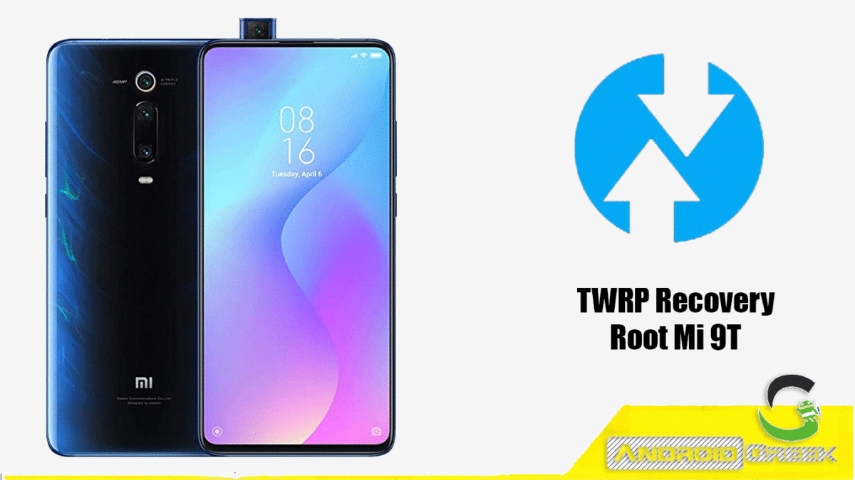 How to Install TWRP Recovery and Root Xiaomi Mi 9T | Guide