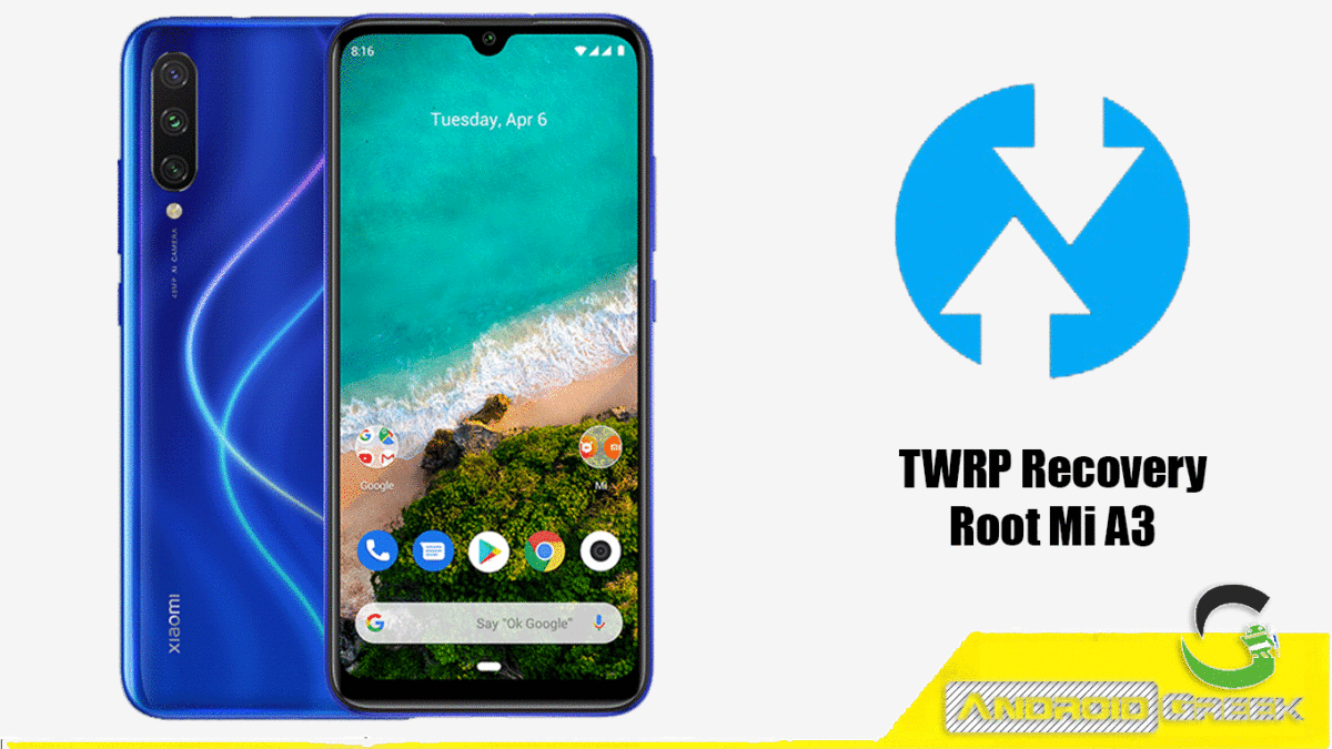 How to install TWRP Recovery and Root Xiaomi Mi A3 | Guide