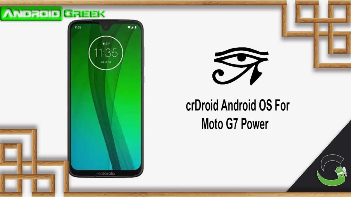 How to Download and Install crDroid on Motorola Moto G7 Power [Android 10]