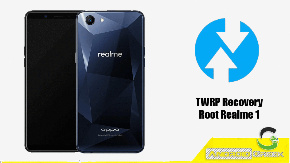 How to Install TWRP Recovery and Root Realme 1 | Guide