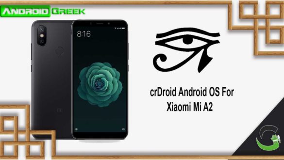 Download and Install crDroid OS on Xiaomi Mi A2
