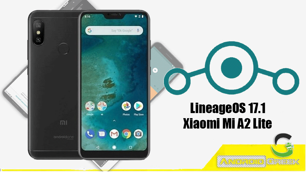 How to Download and Install Lineage OS 17.1 for Xiaomi Mi A2 Lite [Android 10]