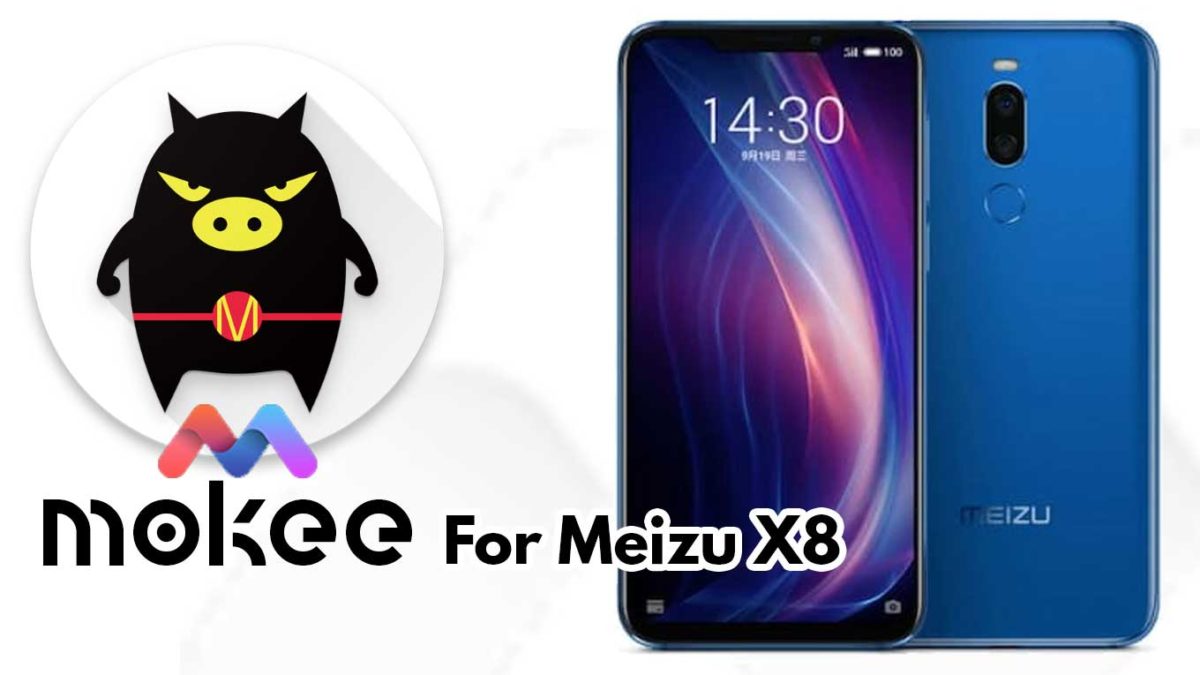 How to Download and Install MoKee OS Android 10 on Meizu X8