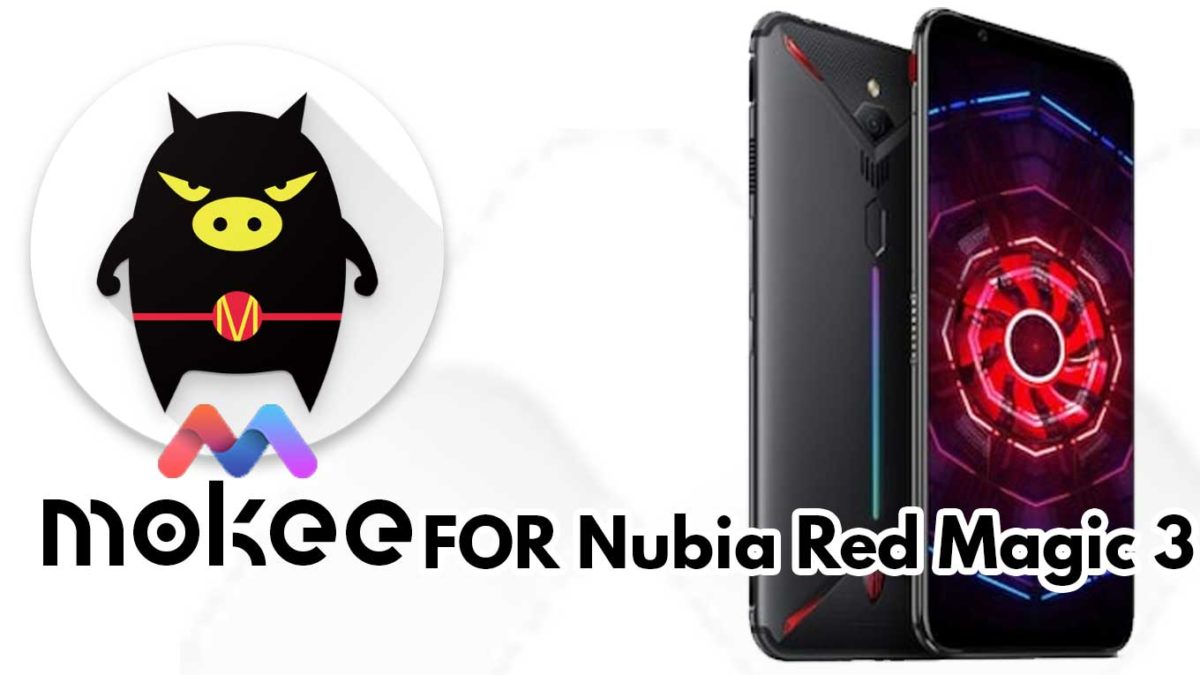 How to Download and Install MoKee OS Android 10 on ZTE Nubia Red Magic