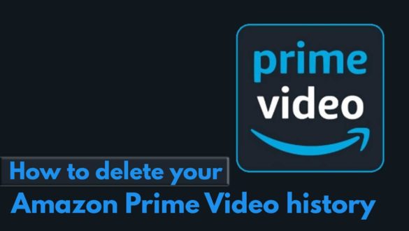 How to delete your Amazon Prime Video history on your Smartphone?