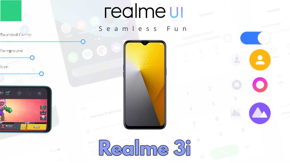 Download and Install Realme 3i RMX1827 Stock Rom (Firmware, Flash File)