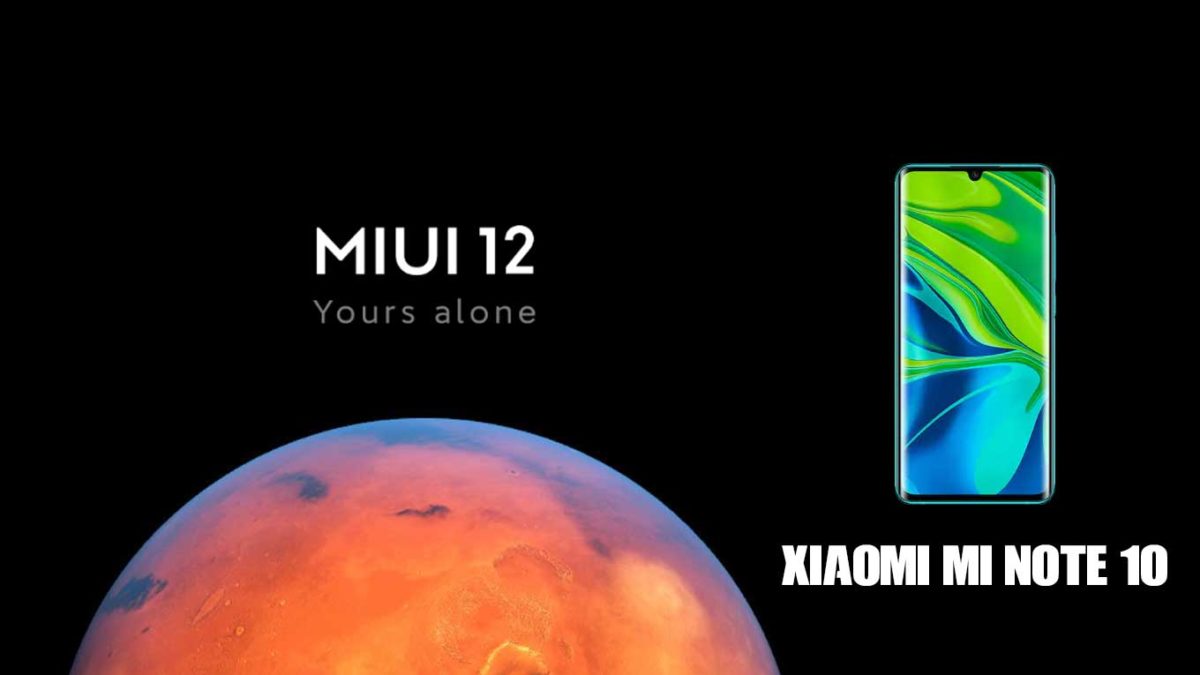 Download and Install Xiaomi Mi Note 10 Stock Rom (Firmware, Flash File)