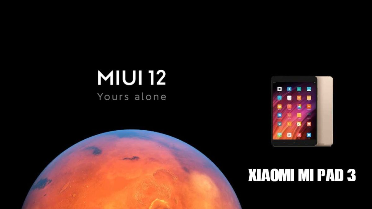 Download and Install Xiaomi Mi Pad 3 Stock Rom (Firmware, Flash File)