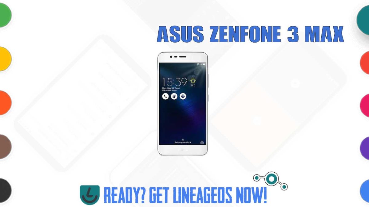 How to Download and Install Lineage OS 17.1 for Asus Zenfone 3 (zenfone3) [Android 10]