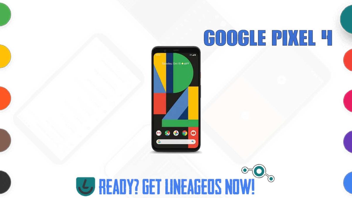 How to Download and Install Lineage OS 17.1 for Google Pixel 4 (flame) [Android 10]
