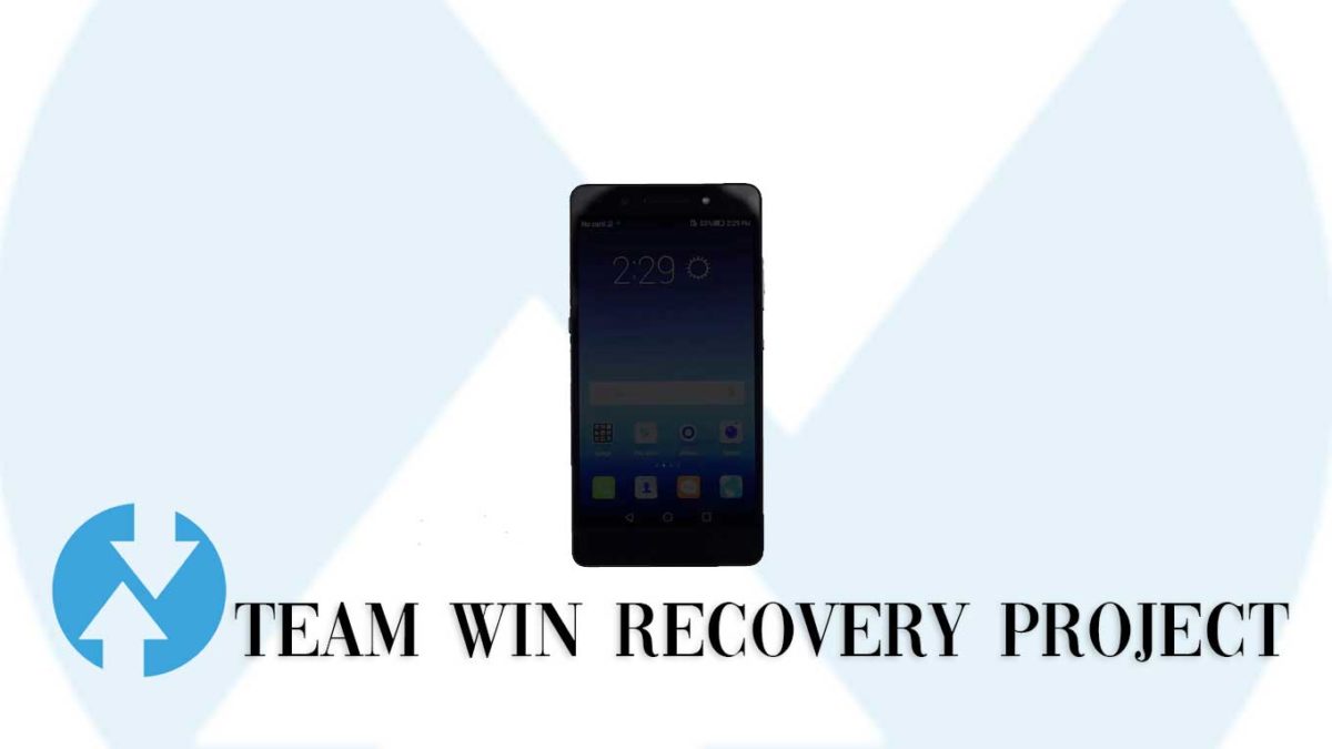 How to Install TWRP Recovery and Root Huawei Honor 7 | Guide