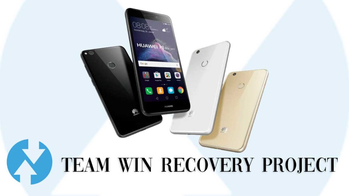How to Install TWRP Recovery and Root Huawei P8 Lite 2017 | Guide