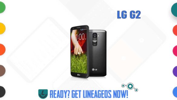 How to Download and Install Lineage OS 17.1 for LG G2 (AT&T) (d800) [Android 10]