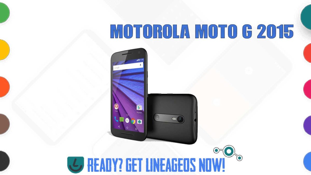 How to Download and Install Lineage OS 17.1 for Motorola Moto G 2015 (surnia) [Android 10]