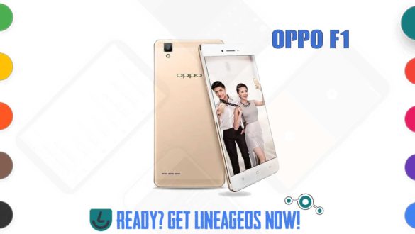 How to Download and Install Lineage OS 17.1 for OPPO F1 (International) (f1f) [Android 10]
