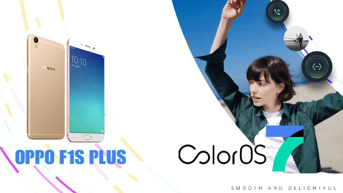 Download and Install Oppo F1s Plus Stock Rom (Firmware, Flash File)