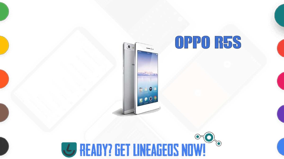 How to Download and Install Lineage OS 17.1 for OPPO R5/R5s (International) (r5) [Android 10]