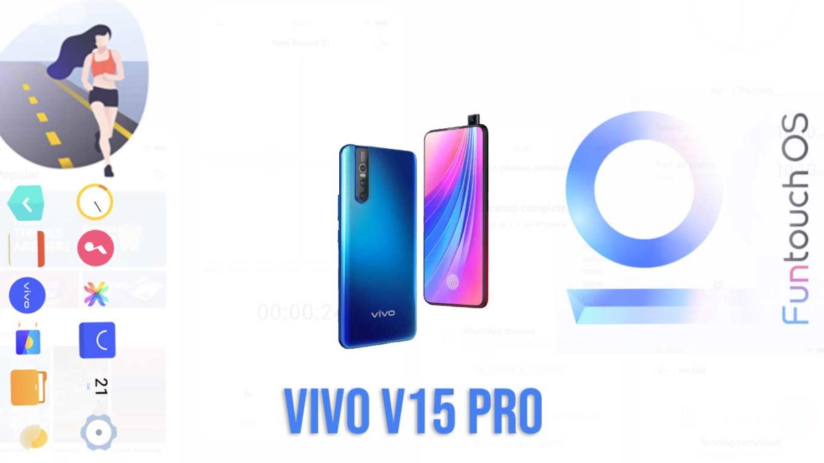 Download and Install Vivo V15 Pro PD1832F Stock Rom (Firmware, Flash File)