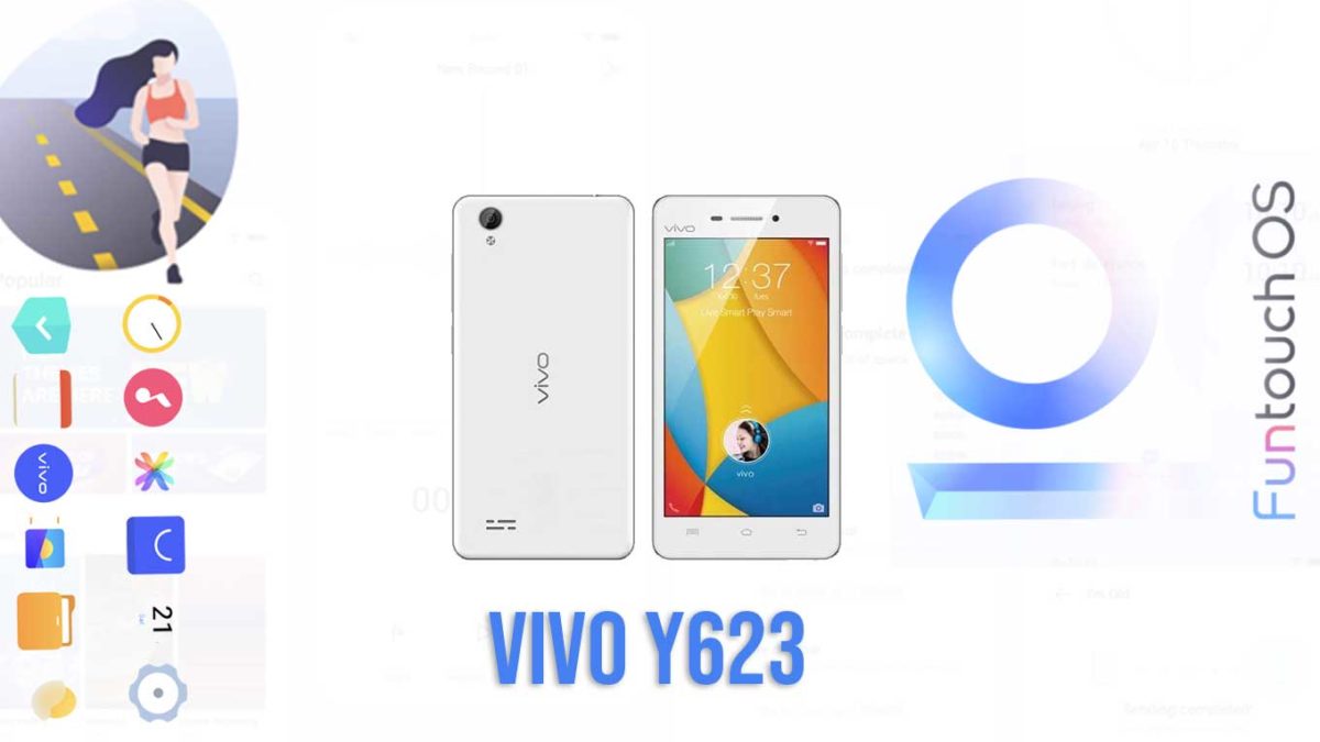 Download and Install Vivo Y623 PD1419F Stock Rom (Firmware, Flash File)