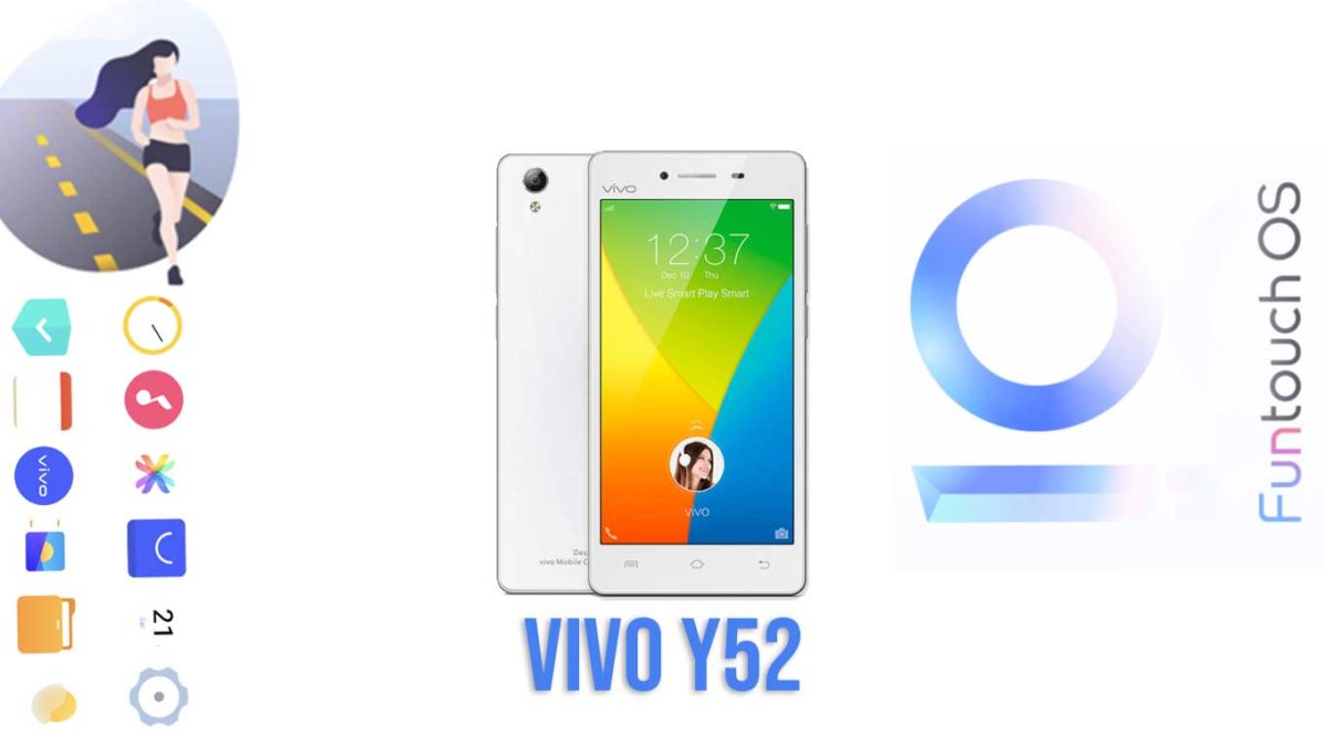Download and Install Vivo Y52 PD1510W Stock Rom (Firmware, Flash File)