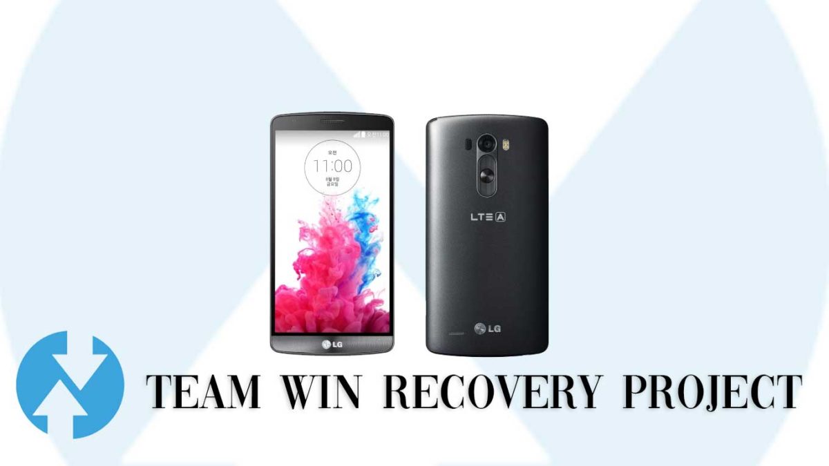 How to Install TWRP Recovery and Root LG G3 Verizon | Guide