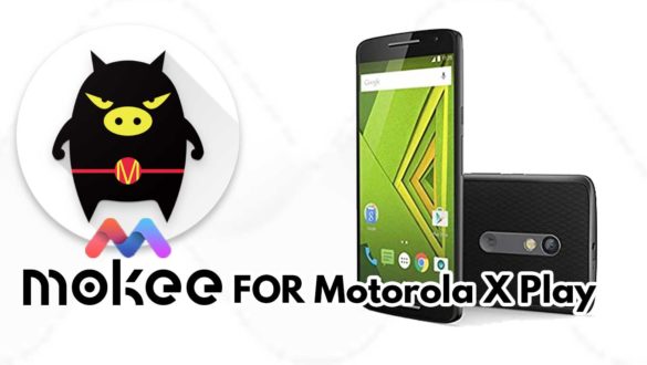 How to Download and Install MoKee OS Android 10 on Motorola X Play
