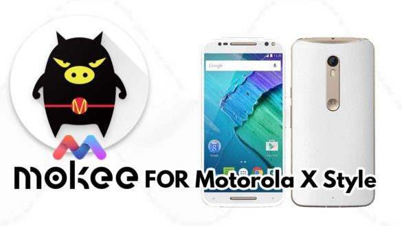 How to Download and Install MoKee OS Android 10 on Motorola X Style