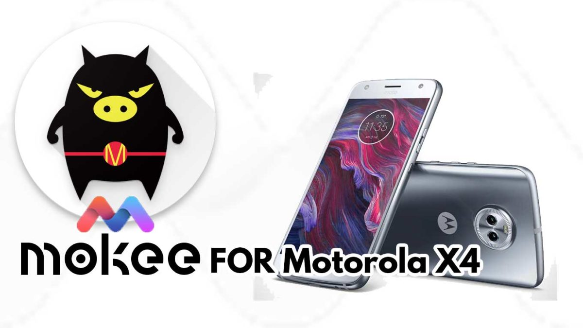 How to Download and Install MoKee OS Android 10 on Motorola X4