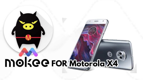 How to Download and Install MoKee OS Android 10 on Motorola X4