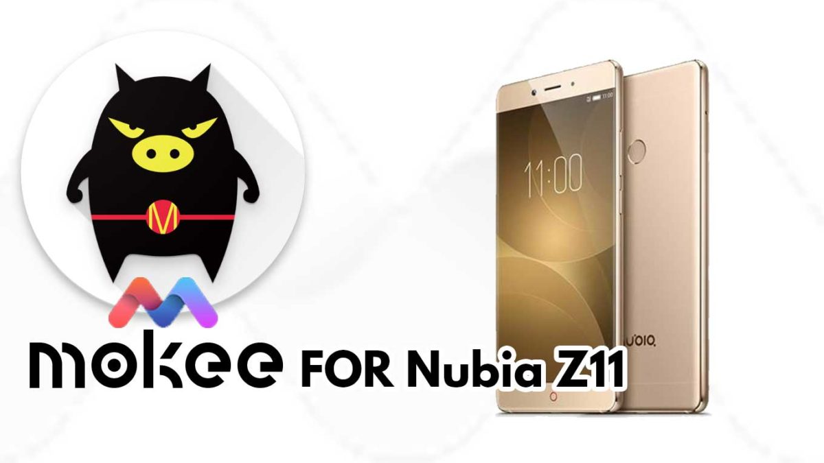 How to Download and Install MoKee OS Android 10 on Nubia Z11