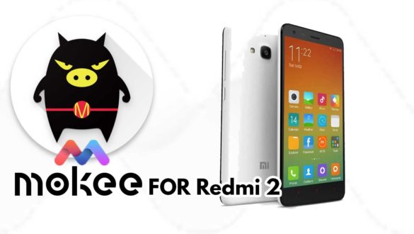 How to Download and Install MoKee OS Android 10 on Redmi 2