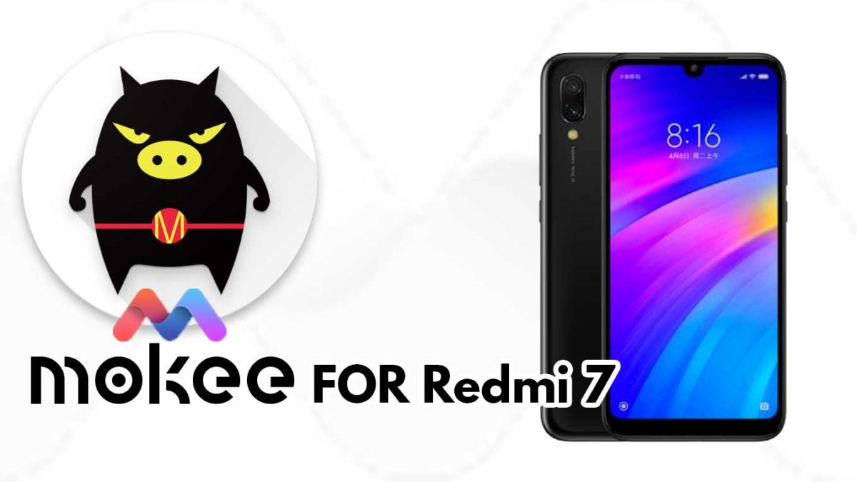 How to Download and Install MoKee OS Android 10 on Redmi 7