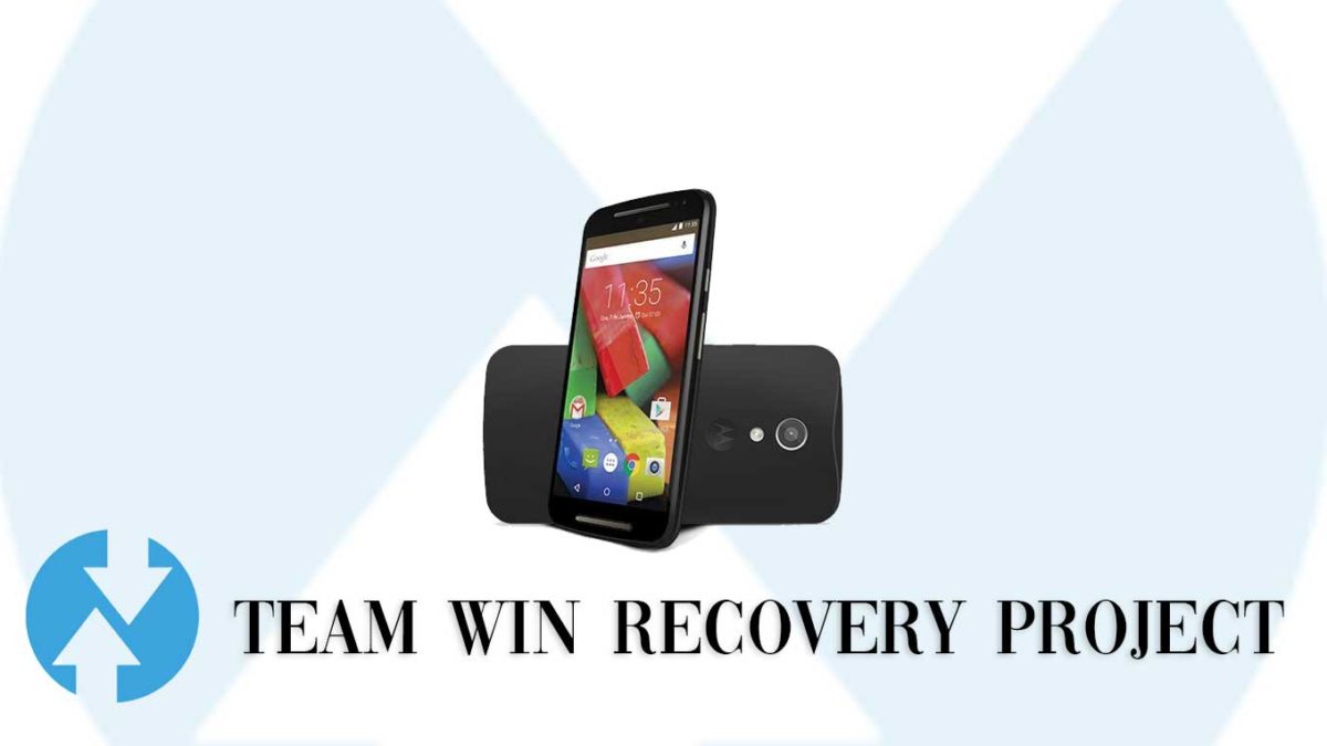 How to Install TWRP Recovery and Root Motorola Moto G 2015 | Guide