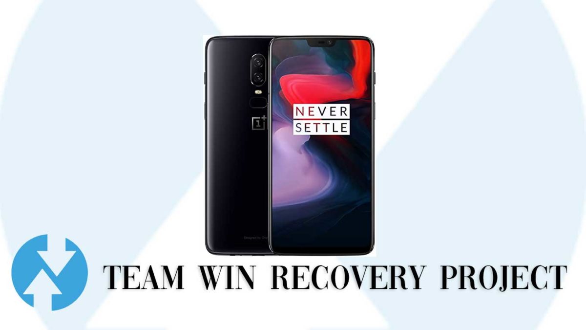 How to Install TWRP Recovery and Root OnePlus 6 (enchilada) | Guide