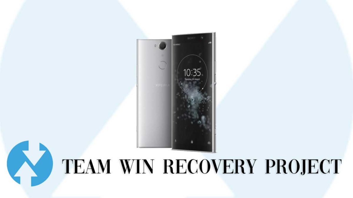 How to Install TWRP Recovery and Root Sony Xperia XA2 | Guide