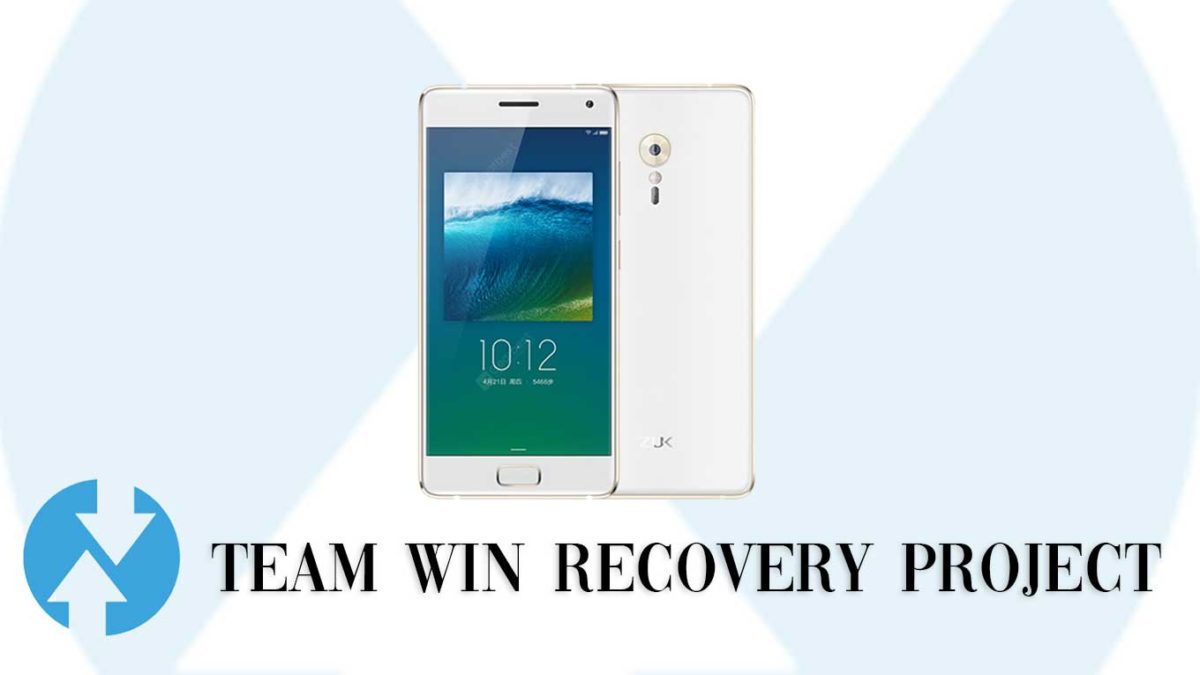 How to Install TWRP Recovery and Root ZUK Z2 Pro | Guide
