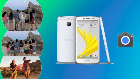 How do I install Google camera on HTC 10 [GCam APK]- Google Camera port for HTC 10 without root