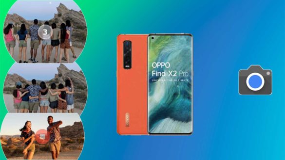 How do I install Google camera on Oppo Find X2 / Pro [GCam APK]- Google Camera port for Oppo Find X2 / Pro without root