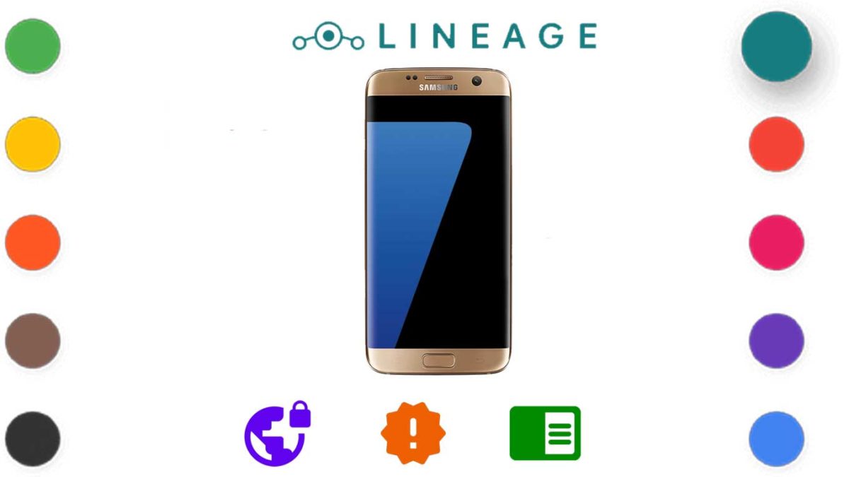How to Download and Install LineageOS 18.0 for Galaxy S7 Edge [Android 11, UNOFFICIAL – ALPHA]