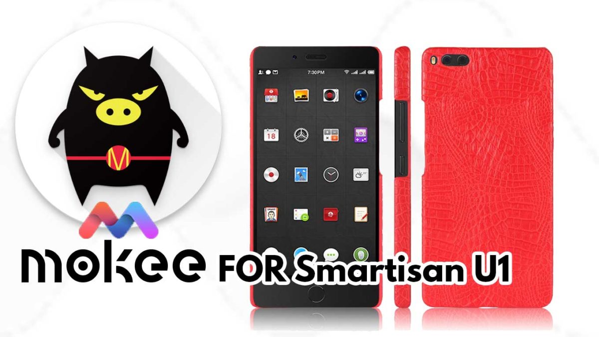 How to Download and Install MoKee OS Android 10 on Smartisan U1