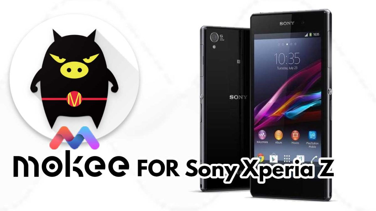 How to Download and Install MoKee OS Android 10 on Sony Xperia Z