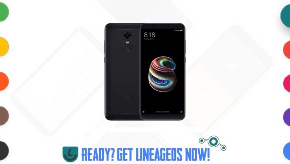 How to Download and Install LineageOS 18.0 for Redmi Note 5 [Android 11, UNOFFICIAL - ALPHA]